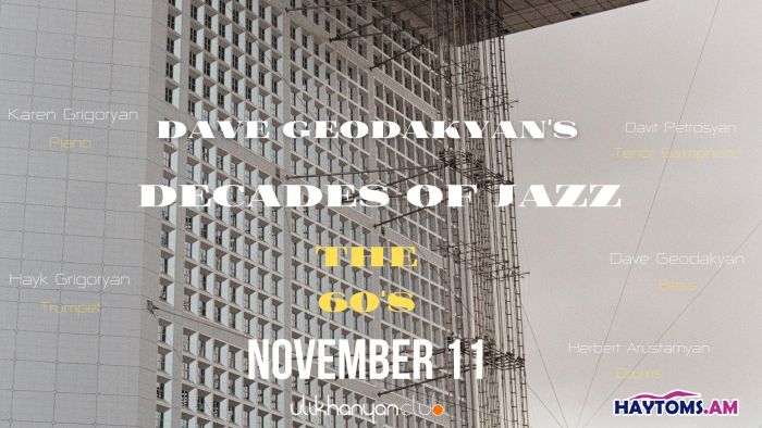Dave Geodakyans Decades of Jazz The 60s