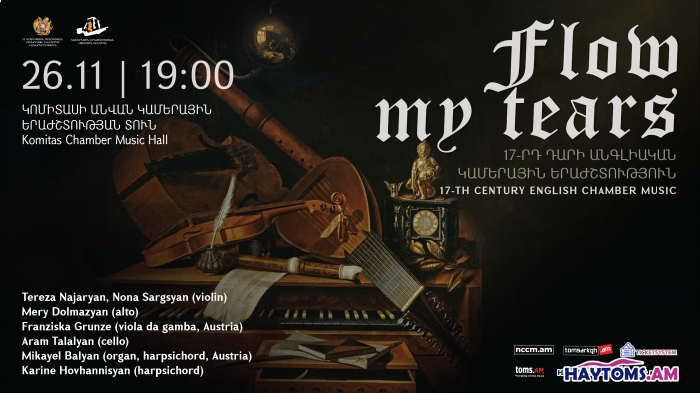 «Flow my tears». 17-րդ դարի անգլիական կամերային երաժշտություն