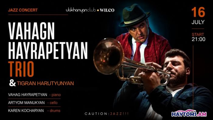 Vahagn Hayrapetyan Trio feat Tigran Harutyunyan