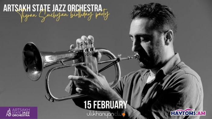 ARTSAKH STATE JAZZ ORCHESTRA. Tigran Suchyan birthday party